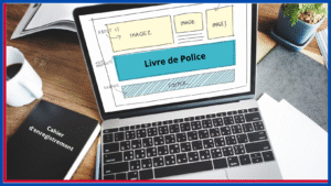 Lire la suite à propos de l’article Livre de police : définition et obligations légales