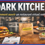 Dark kitchen : comment ouvrir un restaurant virtuel rentable (guide complet 2026)