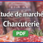 Étude de marché de la charcuterie (PDF gratuit)
