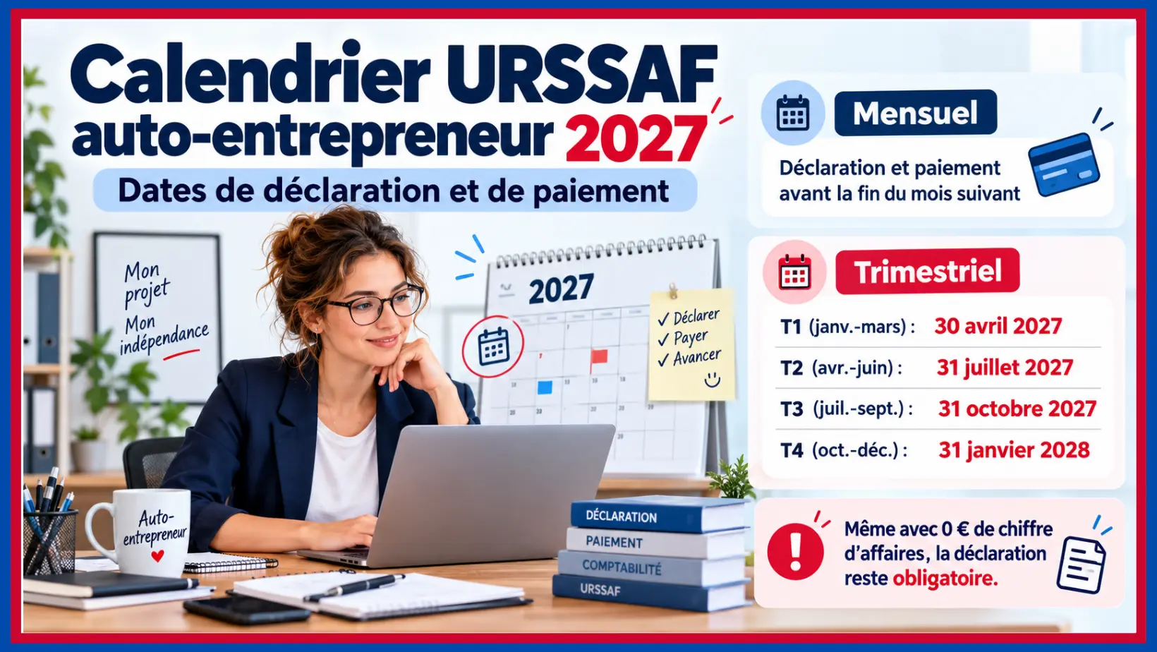 You are currently viewing Calendrier URSSAF auto-entrepreneur 2027 : dates de déclaration et de paiement
